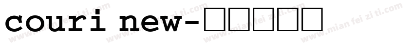 couri new字体转换